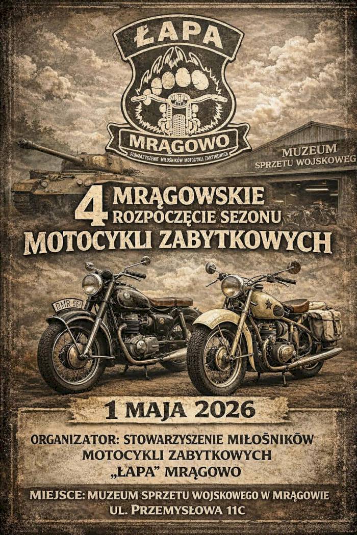 4. Mrągowskie Rozpoczęcie Sezonu Motocykli Zabytkowych