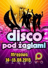 Disco pod Żaglami