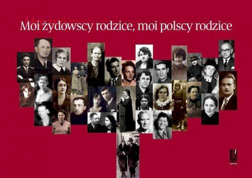 Wystawa Moi żydowscy rodzice, moi polscy rodzice
