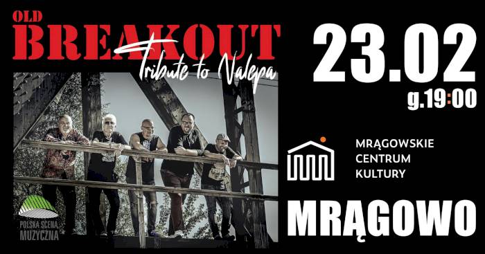 Old Breakout - Tribute to Nalepa