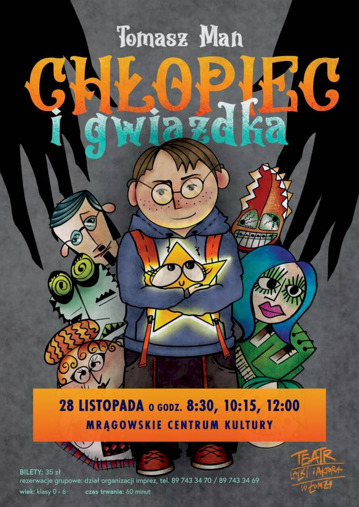 CHŁOPIEC I GWIAZDKA - spektakl muzyczny dla dzieci