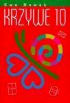 &quot;Krzywe 10&quot; Ewy Nowak.