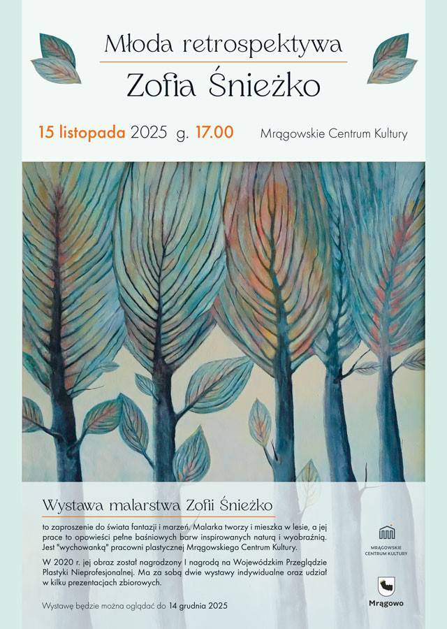 Młoda retrospektywa - malarstwo Zofii Śnieżko