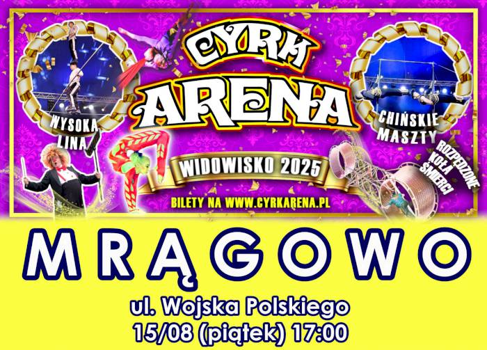 Cyrk Arena w Mrągowie