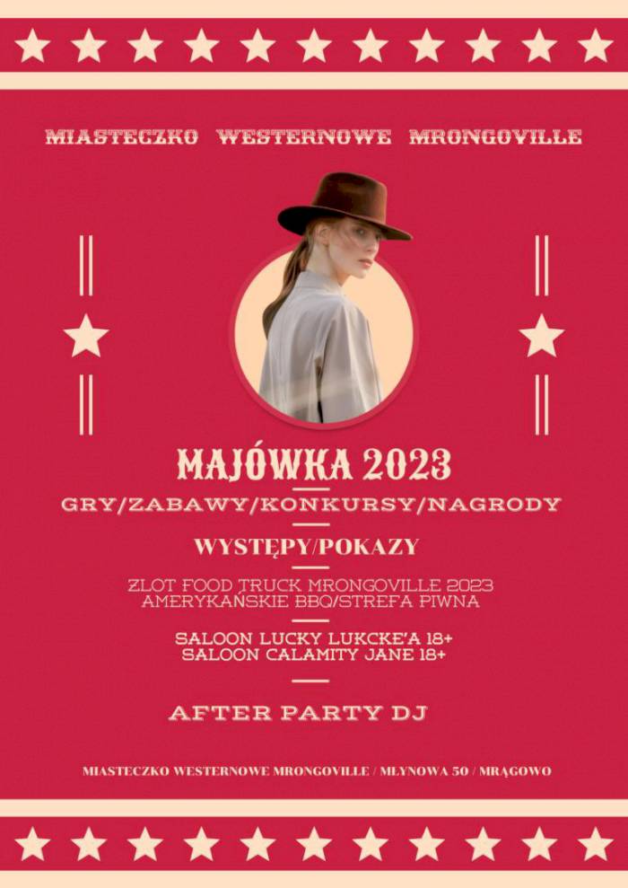 Majówka 2023 Miasteczko Westernowe Mrongoville