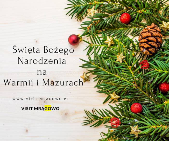 Święta Bożego Narodzenia na Warmii i Mazurach