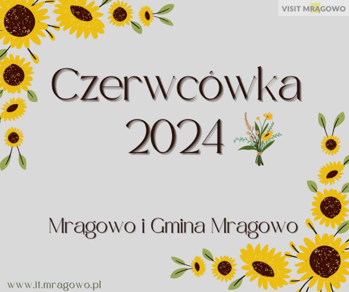 Czerwcówka 2024 w Mrągowie i Gminie Mrągowo