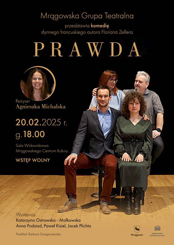 Spektakl PRAWDA Mrągowskiej Grupy Teatralnej