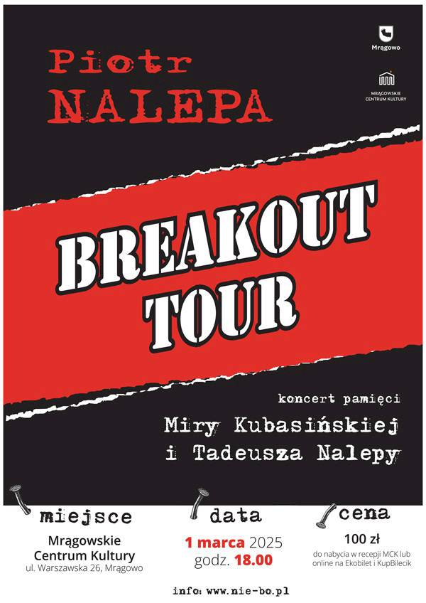 Piotr Nalepa Breakout Tour