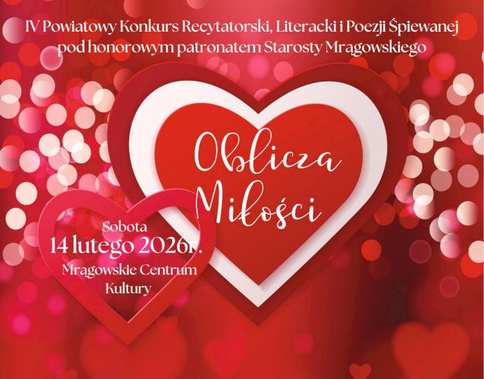Powiatowy Konkurs Recytatorski, Literacki i Poezji Śpiewanej Oblicza Miłości