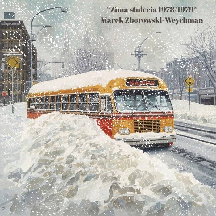 Zima stulecia 1978/1979 Marek Zborowski-Weychman