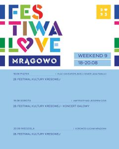 Festiwalowe Mrągowo 2023 - weekend IX