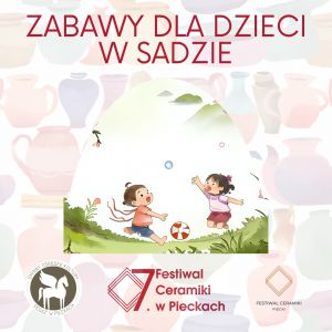 Festiwal Ceramiki w Pieckach - atrakcje